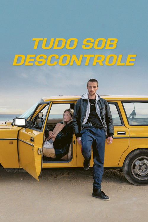 Assistir Tudo Sob Descontrole