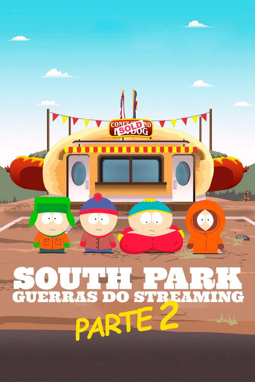 Assistir South Park: Guerras do Streaming Parte 2