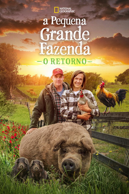 Assistir A Pequena Grande Fazenda: O Retorno