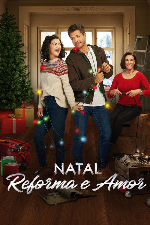 Assistir Natal, Reforma e Amor