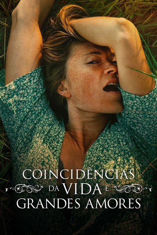 Assistir Coincidências da Vida e Grandes Amores