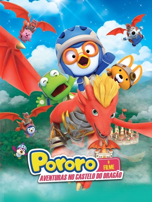 Assistir Pororo - Aventuras no Castelo do Dragão