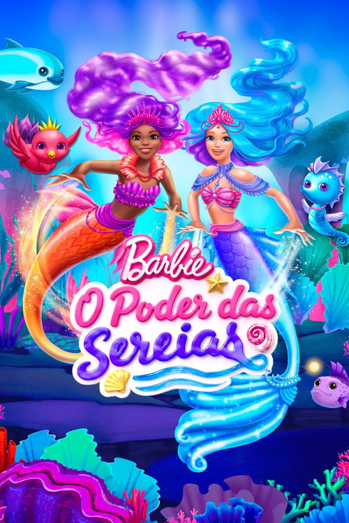 Assistir Barbie: O Poder das Sereias