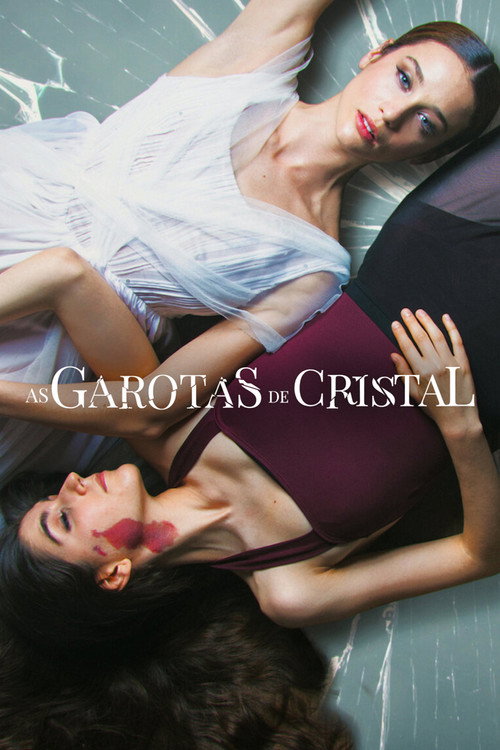 Assistir As Garotas de Cristal