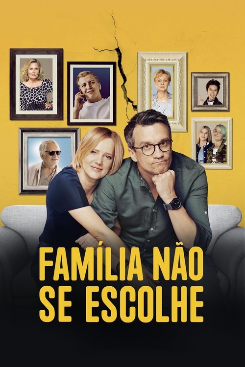 Assistir Família Não Se Escolhe
