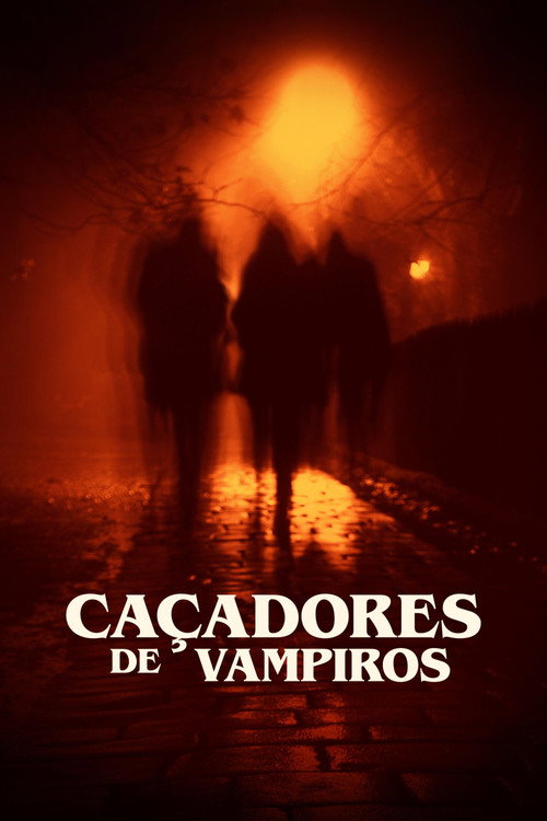 Assistir Caçadores de Vampiros