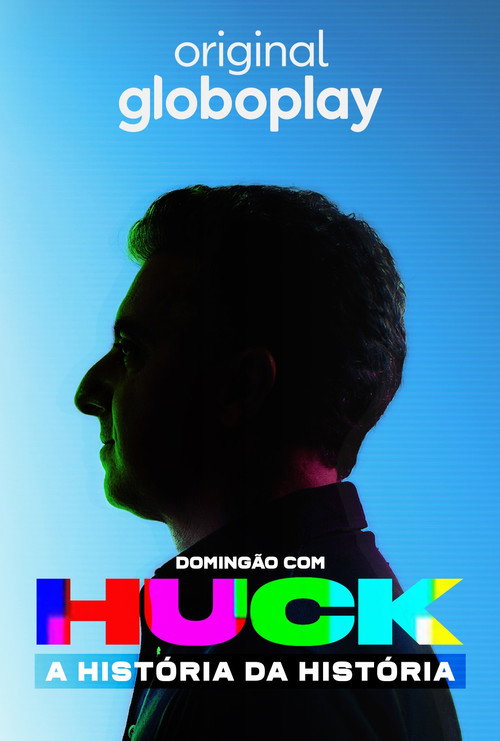 Assistir Domingão com Huck: A História da História