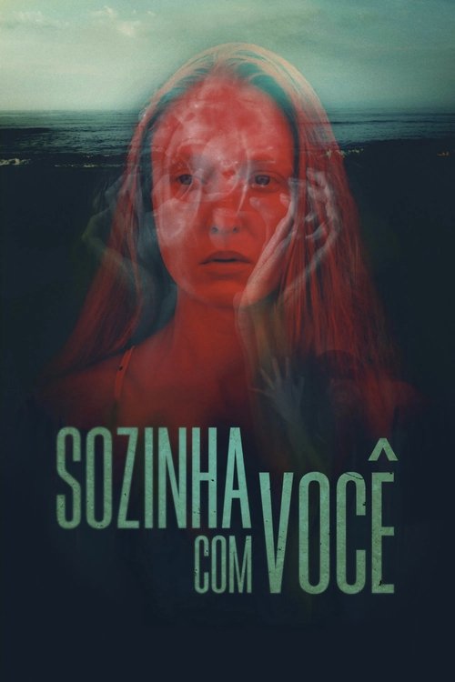 Assistir Sozinha Com Você