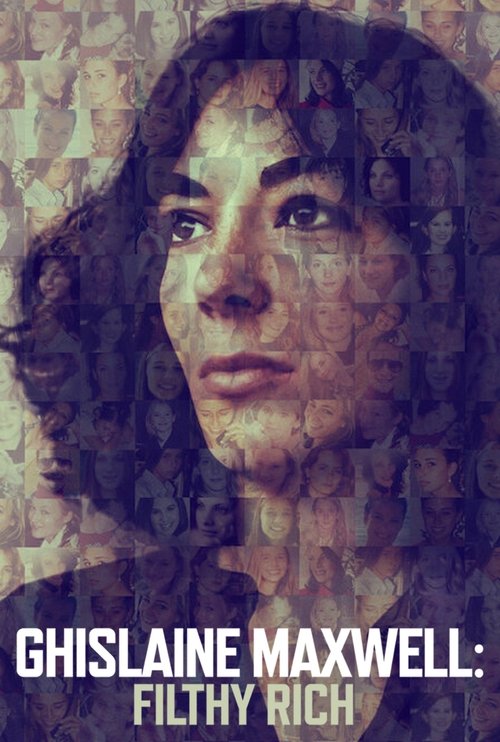 Assistir Ghislaine Maxwell: Filthy Rich