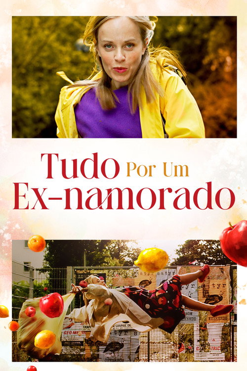 Assistir Tudo Por um Ex-Namorado