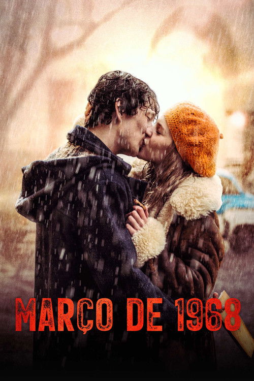 Assistir Março de 1968