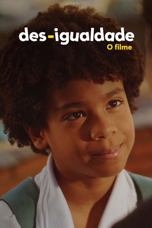 Assistir Des-Igualdade: O Filme