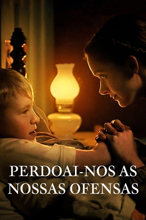 Assistir Perdoai-nos as Nossas Ofensas