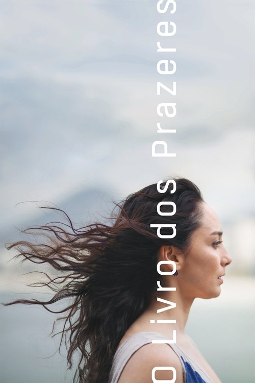 Assistir O Livro dos Prazeres