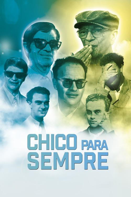 Assistir Chico Para Sempre