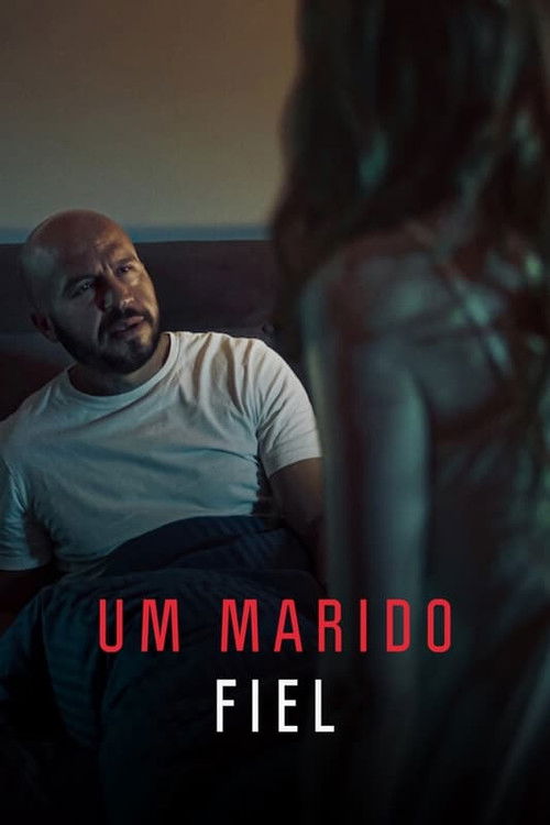 Assistir Um Marido Fiel