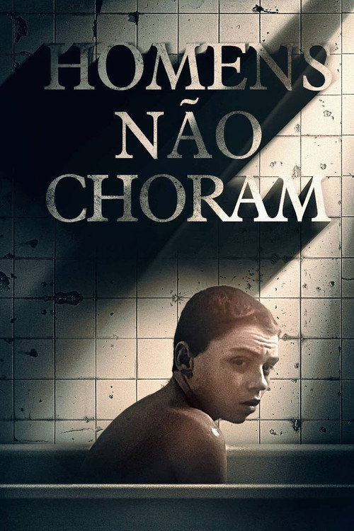 Assistir Homens Não Choram