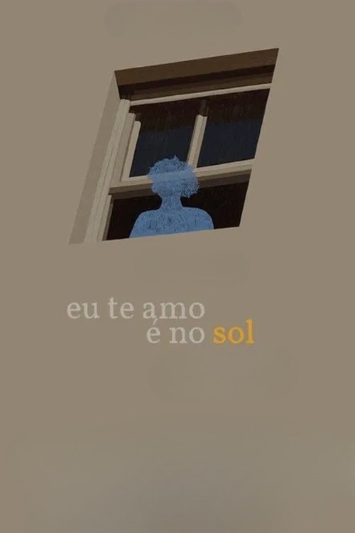 Assistir Eu Te Amo é no Sol