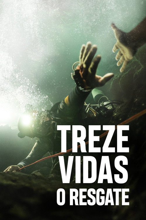 Assistir Treze Vidas: O Resgate