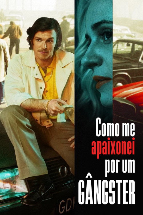 Assistir Como Me Apaixonei por um Gângster