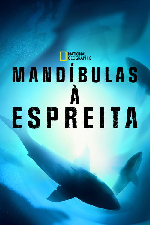 Assistir Mandíbulas à Espreita
