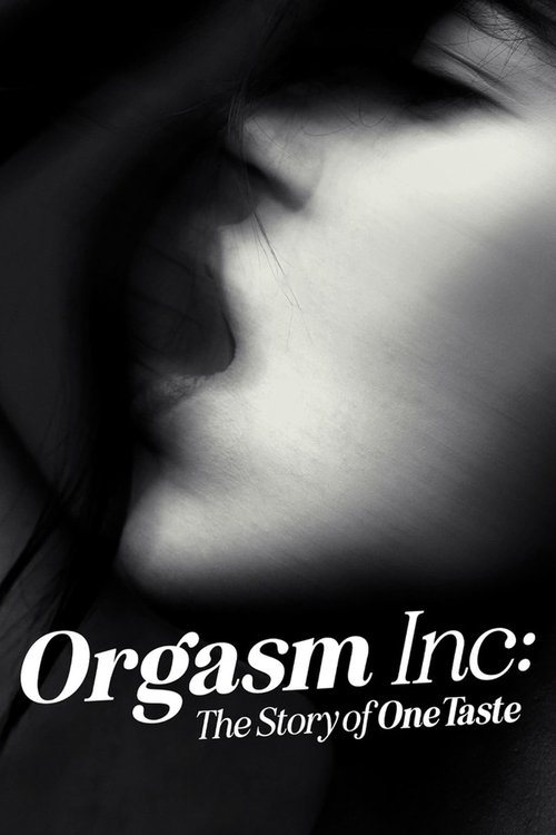 Assistir Orgasmos à Venda: O Lado Sombrio da OneTaste