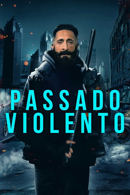 Assistir Passado Violento