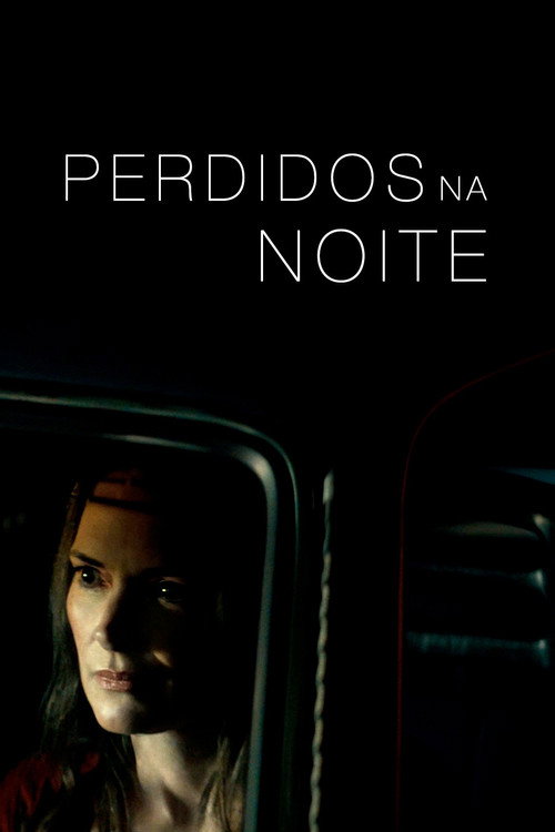 Assistir Perdidos na Noite