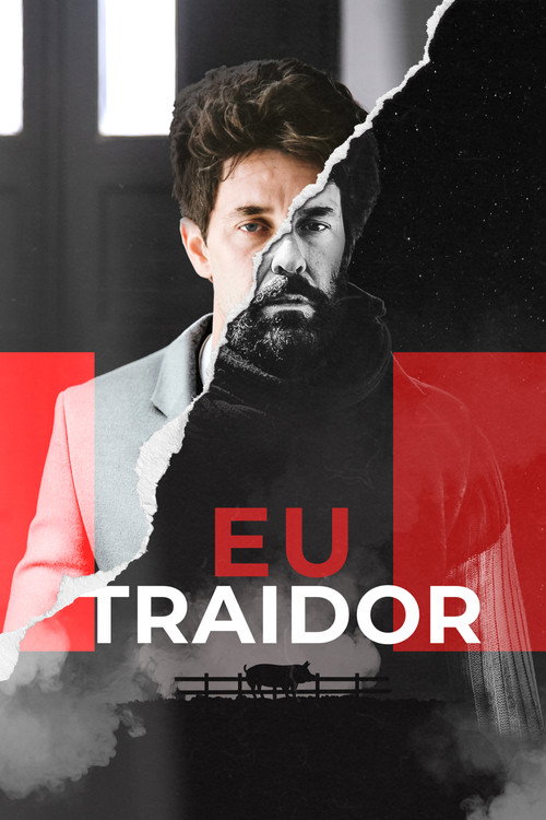 Assistir Eu, Traidor