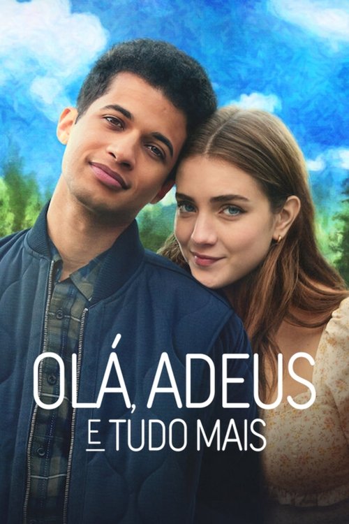Assistir Olá, Adeus e Tudo Mais