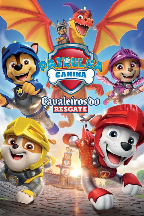 Assistir Patrulha Canina Cavaleiros Do Resgate