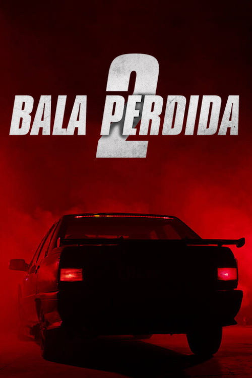 Assistir Bala Perdida 2