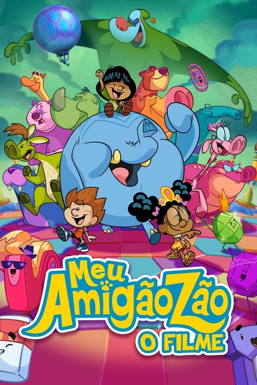 Assistir Meu Amigãozão: O Filme