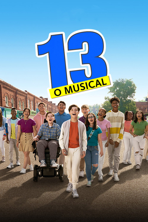 Assistir 13: O Musical