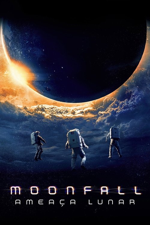 Assistir Moonfall: Ameaça Lunar