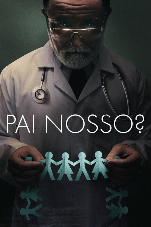 Assistir Pai Nosso?