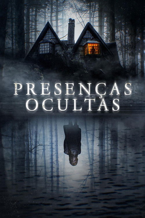 Assistir Presenças Ocultas