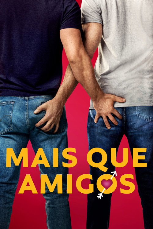 Assistir Mais que Amigos