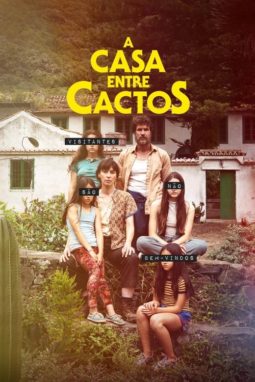 Assistir A Casa Entre Cactos