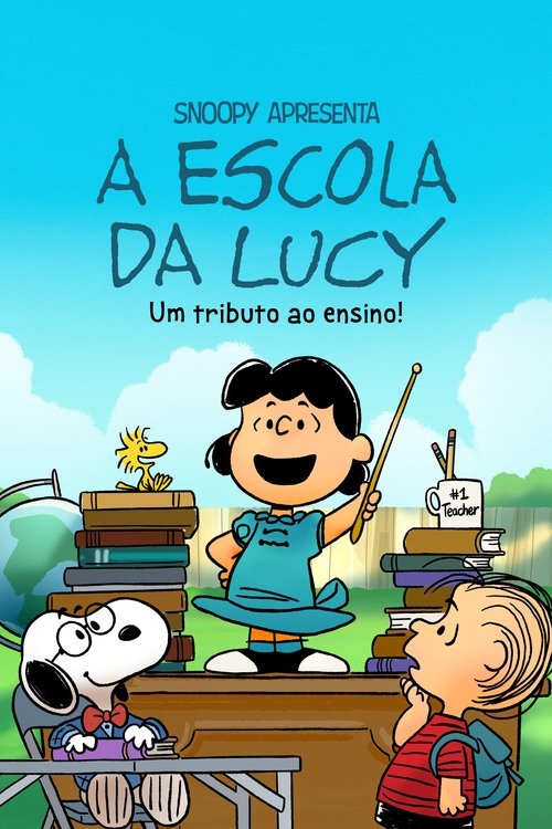 Assistir Snoopy Apresenta: A Escola da Lucy
