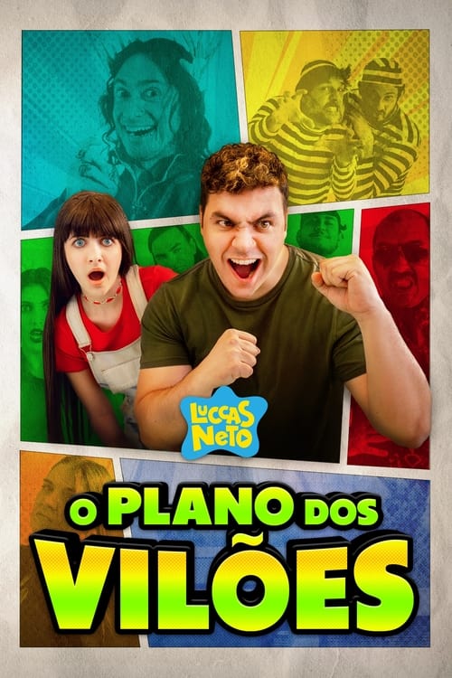 Assistir Luccas Neto em: O Plano dos Vilões