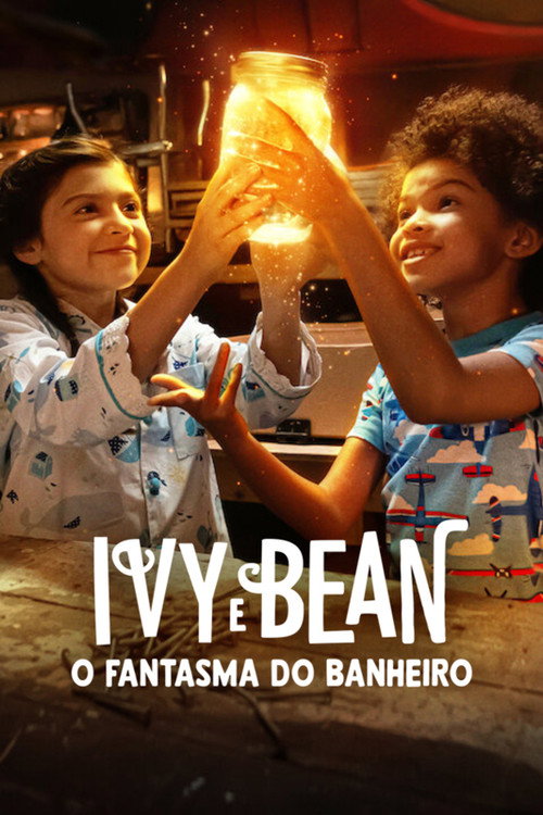 Assistir Ivy e Bean: O Fantasma do Banheiro