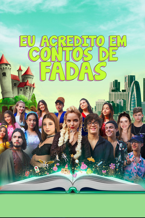 Assistir Eu Acredito em Conto de Fadas