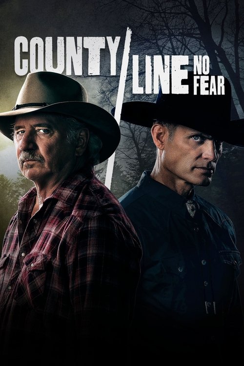 Assistir County Line: No Fear