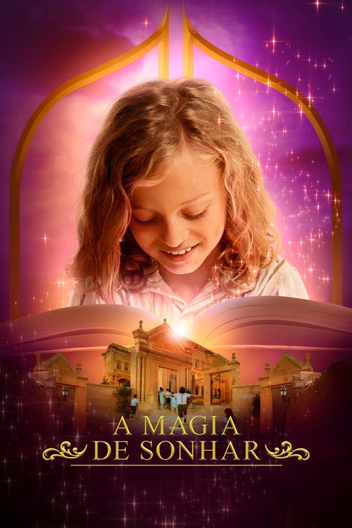 Assistir A Magia de Sonhar