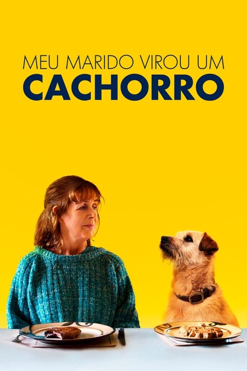 Assistir Meu Marido Virou um Cachorro