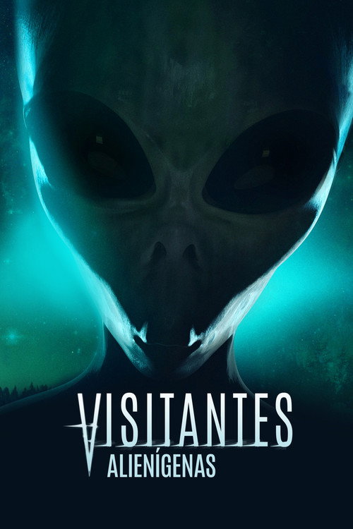 Assistir Visitantes Alienígenas