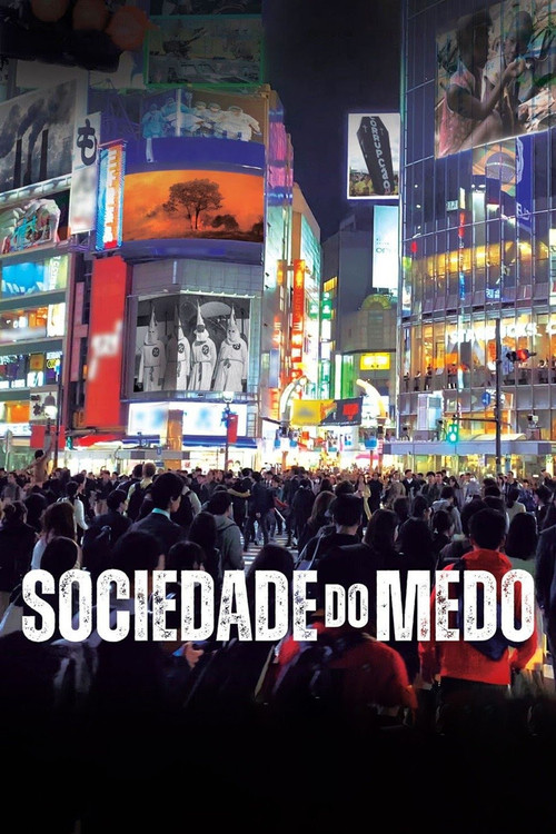 Assistir Sociedade do Medo