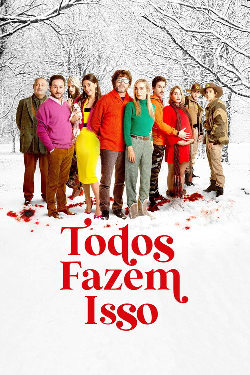 Assistir Todos Fazem Isso