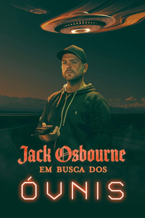 Assistir Jack Osbourne: Em Busca dos Óvnis